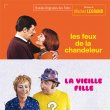 Les Feux De La Chandeleur / La Vieille Fille (Remastered Reissue) (Pre-Order!)
