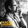 Pascal Gaigne: Hic Et Nunc (2CD)