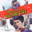 Welcome To Blood City