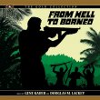 From Hell To Borneo (Pre-Order!)