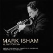 Mark Isham: Music For Film