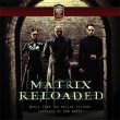 The Matrix Reloaded (Expanded) (2CD)