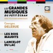 Les Rois Maudits / Lancelot Du Lac (2CD)